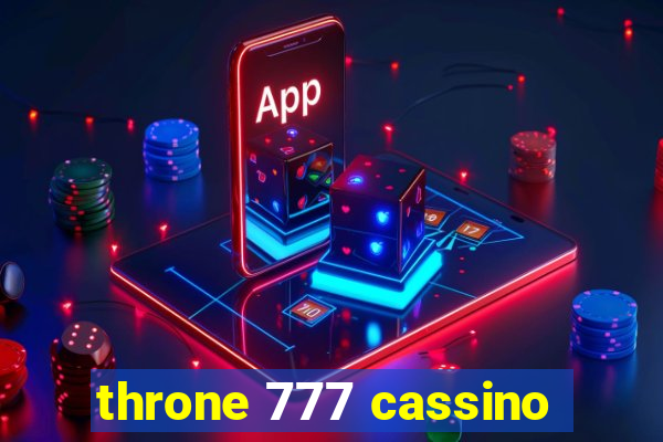 throne 777 cassino